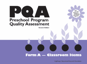 PQA (Preschool Program Quality Assessment)